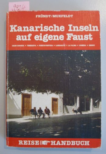 Kanarische Inseln auf eigene Faust. Reise Handbuch. Books