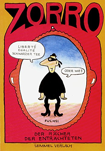Zorro - der Rächer der Enträchteten Books