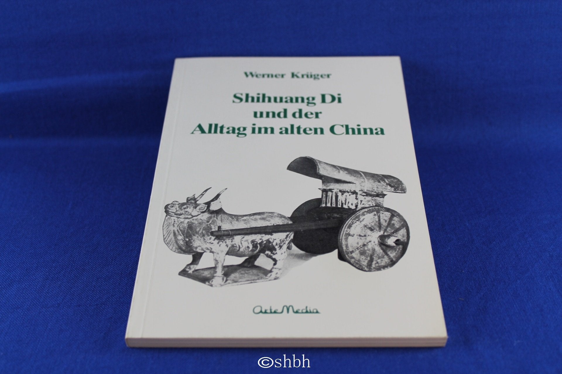 Shihuang Di und der Alltag im alten China Social Sciences