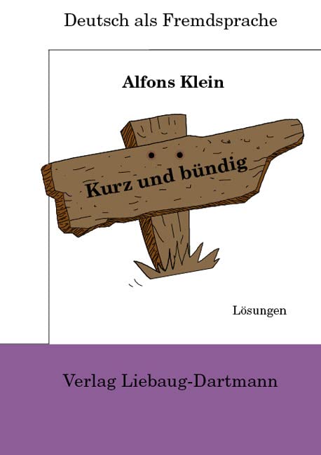 Kurz und bündig: Lösungsbuch General education
