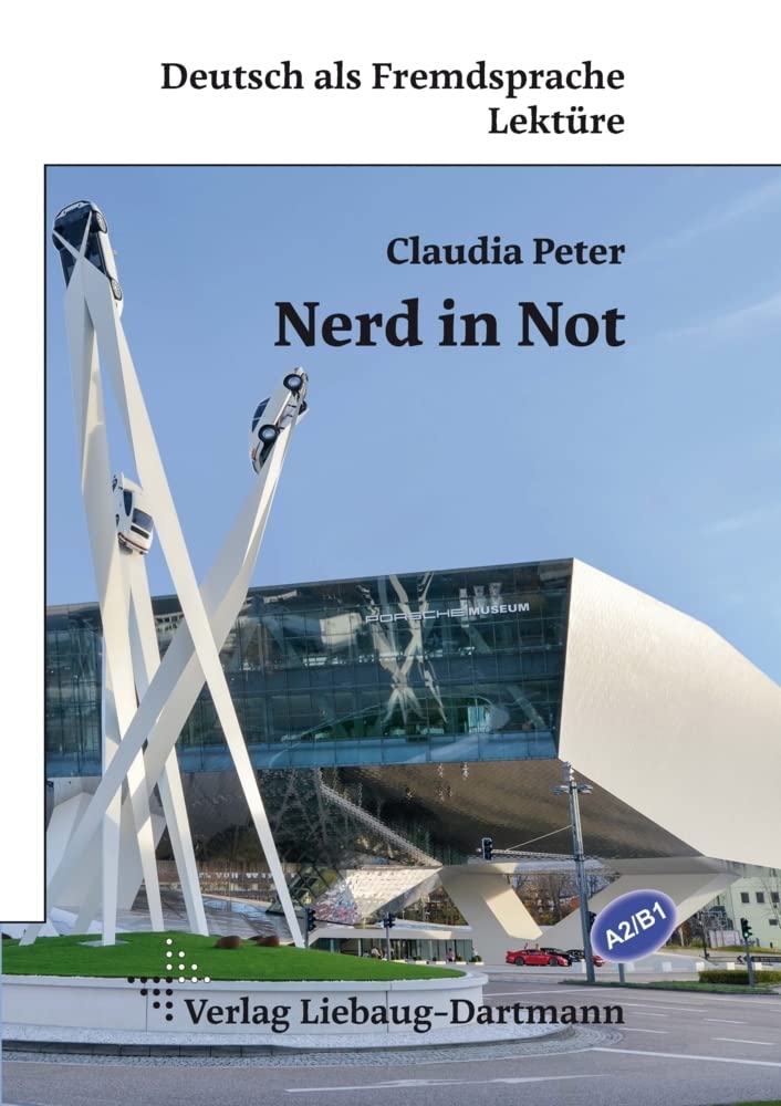 Nerd in Not: Lektüre für Jugendliche und Erwachsene – Niveau A2 und B1 Study Guides