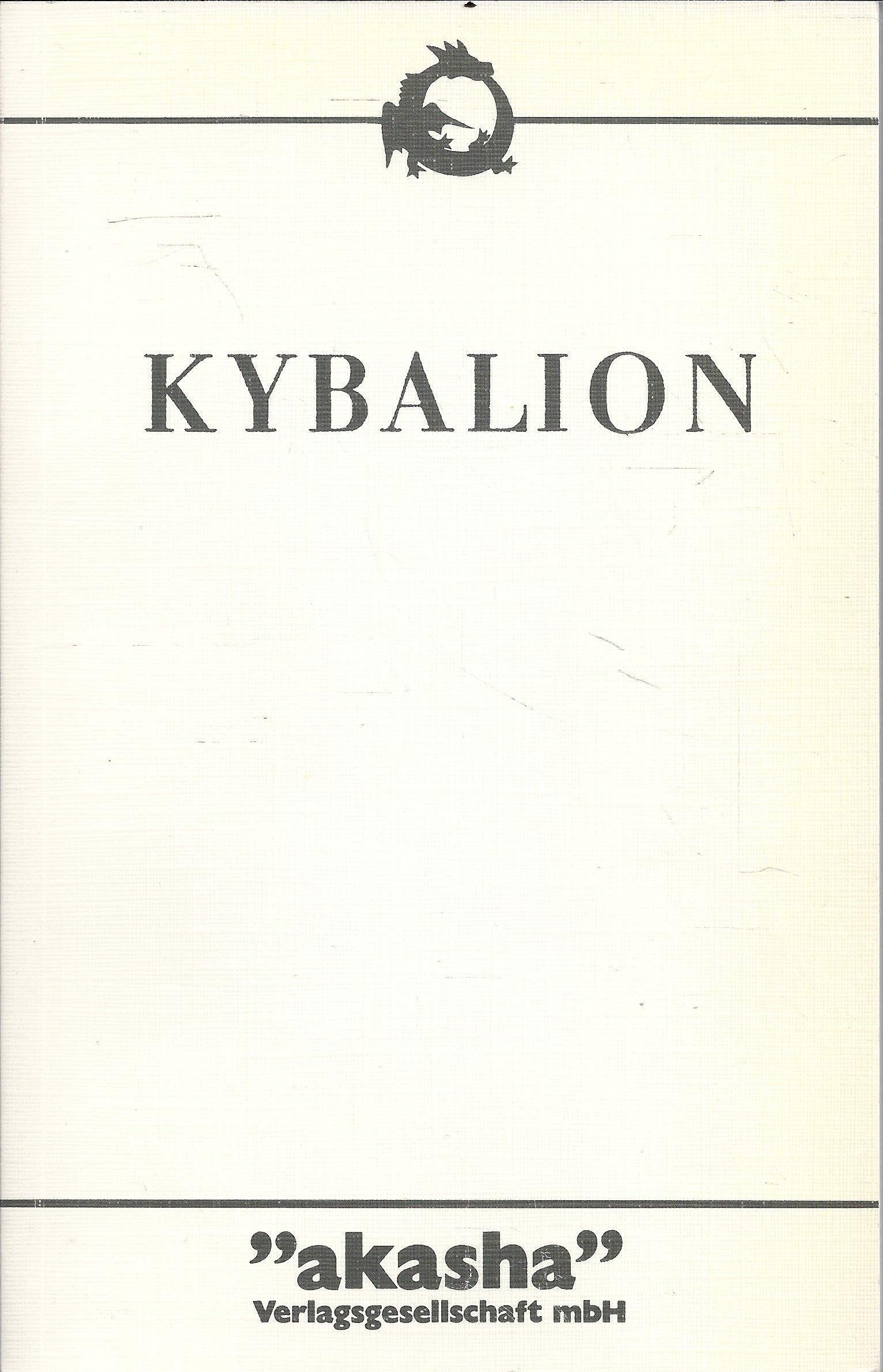 Kybalion - Eine Studie über die hermetische Philosophie des alten Ägyptens und Griechenlands Books