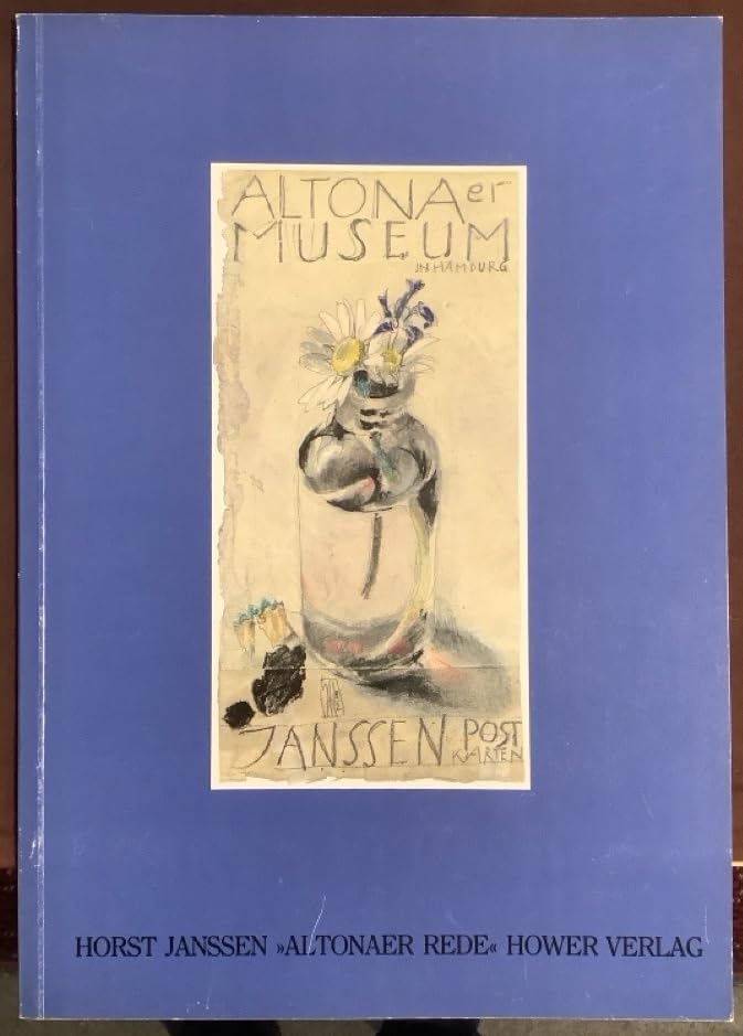 Altonaer Rede. Frische Texte zur Eröffnung der Ausstellung Janssen Postkarten im Altonaer Museum Books