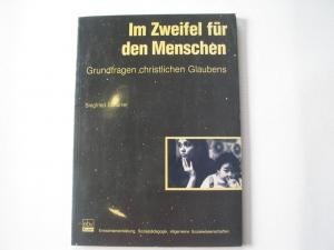 Im Zweifel für den Menschen. Grundfragen christlichen Glaubens. Anregungen zur Gruppenarbeit. Texte, Karikaturen, Fotos Books
