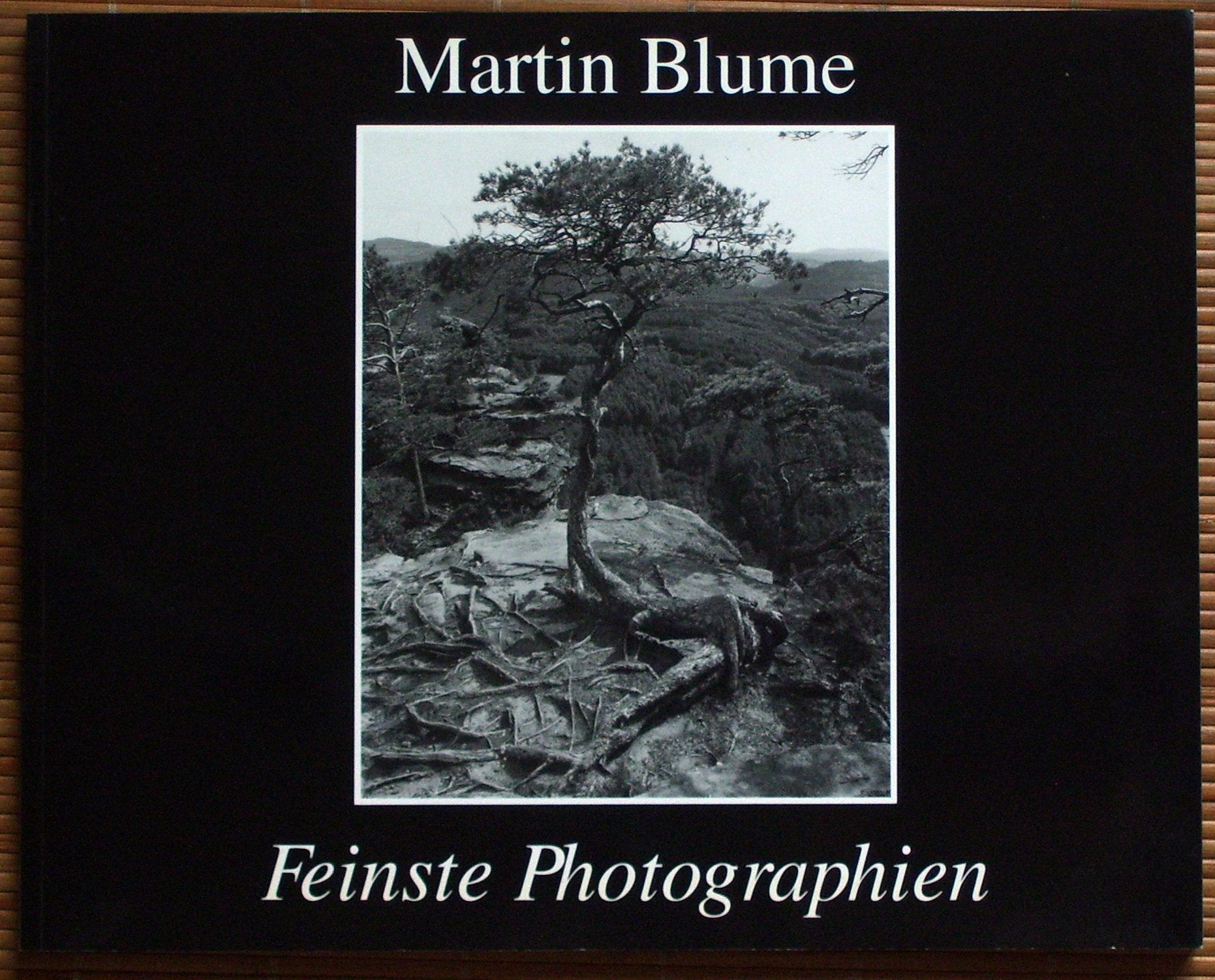 Martin Blume - Feinste Photographien: Dtsch.-Engl.-Französ. Photography