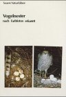 Product Image: Vogelnester. Nach Farbfotos erkannt