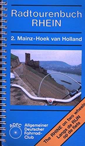 Radtourenbuch Rhein, Teil 2: Mainz - Hoek van Holland Books