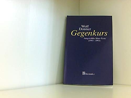 Gegenkurs: Ausgewählte Kino-Texte 1983-1992 Books