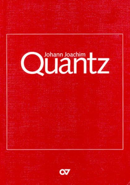Thematisch-systematisches Verzeichnis der Werke von Johann Joachim Quantz: Quantz-Werkverzeichnis (QV) Sheet Music