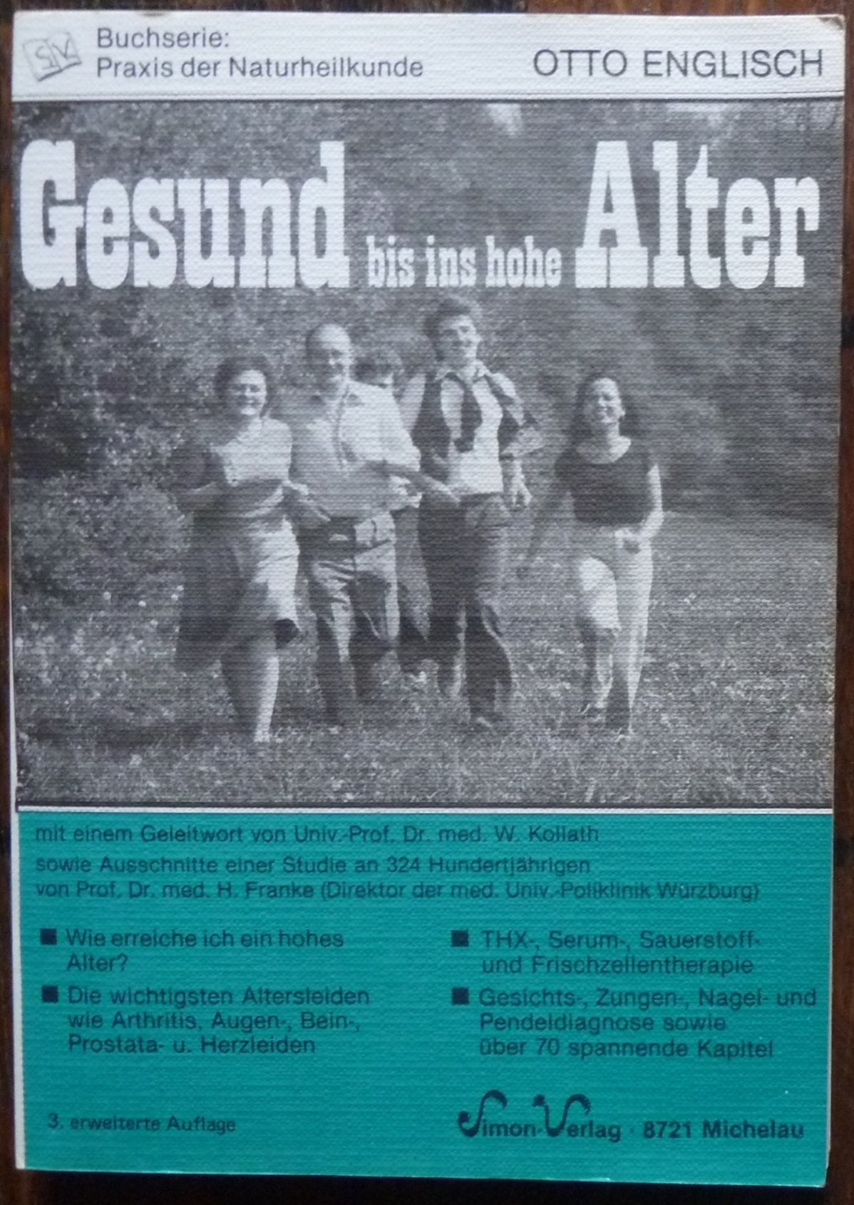 Gesund bis ins hohe Alter Medicine