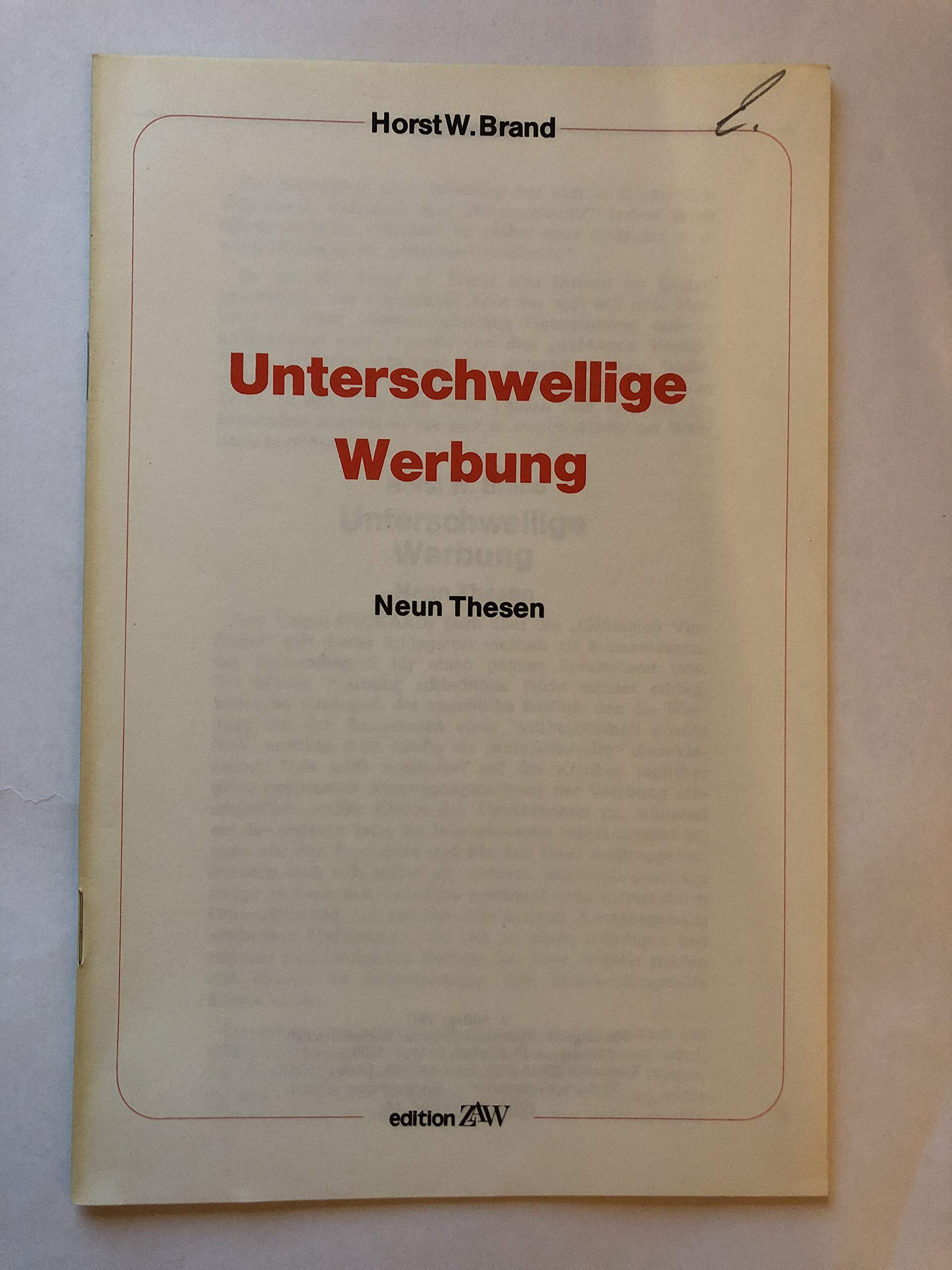 Unterschwellige Werbung. Neun Thesen Books
