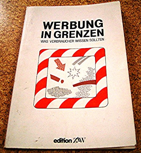 Werbung in Grenzen. Was Verbraucher wissen sollten Business, Finance & Career