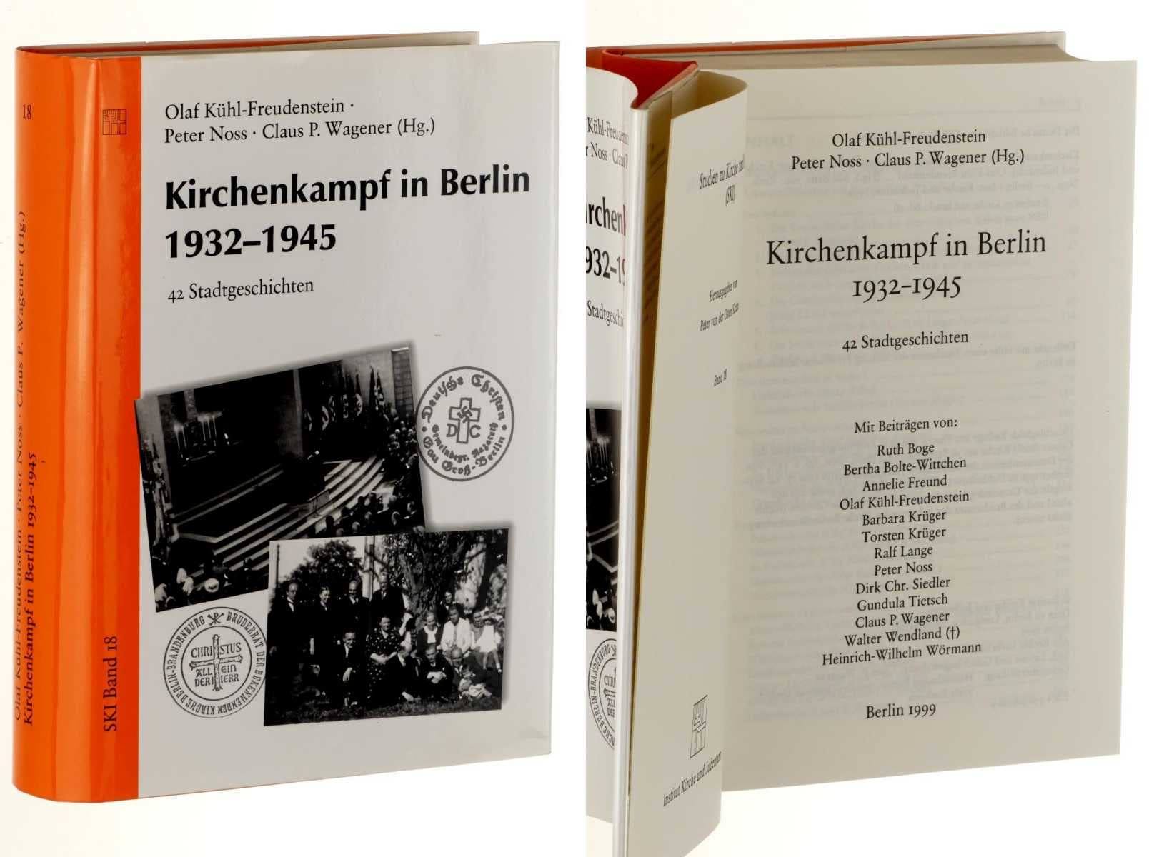 Kirchenkampf in Berlin 1932-1945: 42 Stadtgeschichten (Studien zu Kirche und Israel) German history
