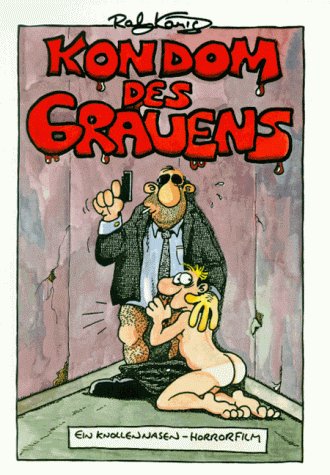 Kondom des Grauens: Ein Knollennasen-Horrorfilm Manga
