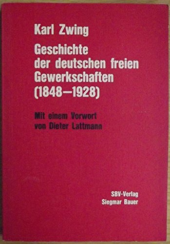 Geschichte der deutschen freien Gewerkschaften (1848-1928): Ein kurzgefasster Abriss German history