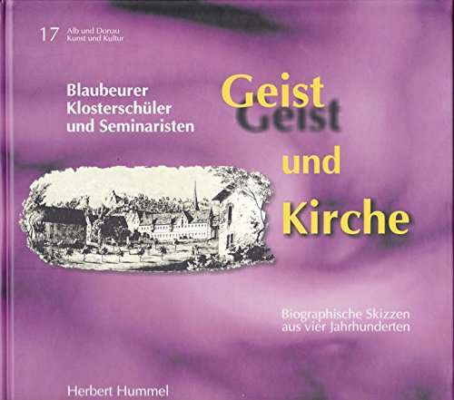 Geist und Kirche: Blaubeurer Klosterschüler und Seminaristen Books