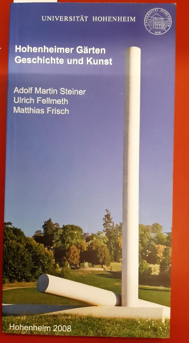 Hohenheimer Gärten. Geschichte und Kunst Politics & History