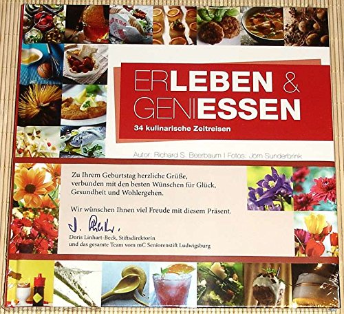 Erleben & geniessen: 34 kulinarische Zeitreisen Leisure, Home & Garden