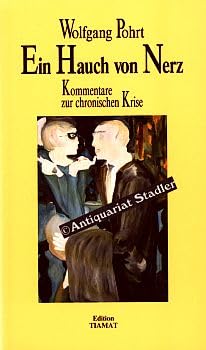 Ein Hauch von Nerz: Kommentare zur chronischen Krise (Critica Diabolis) Essays & Short Stories