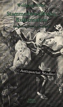 Stammesbewusstsein, Kulturnation. Pamphlete, Glossen, Feuilleton - Wolfgang Pohrt book