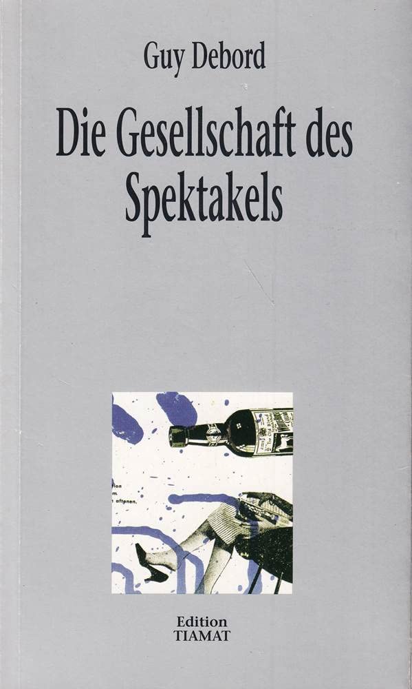 Product Image: Die Gesellschaft des Spektakels