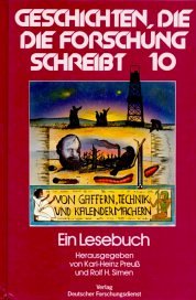 Geschichten, die die Forschung schreibt, Bd.10, Von Gaffern, Technik und Kalendermachern Books