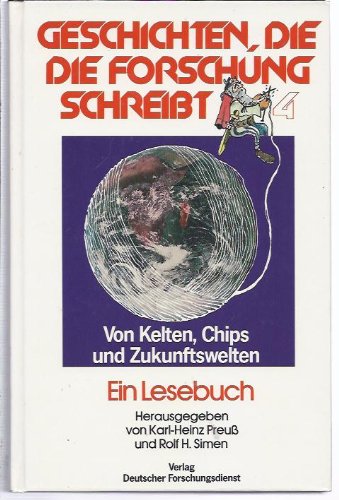 Von Kelten, Chips und Zukunftswelten Books