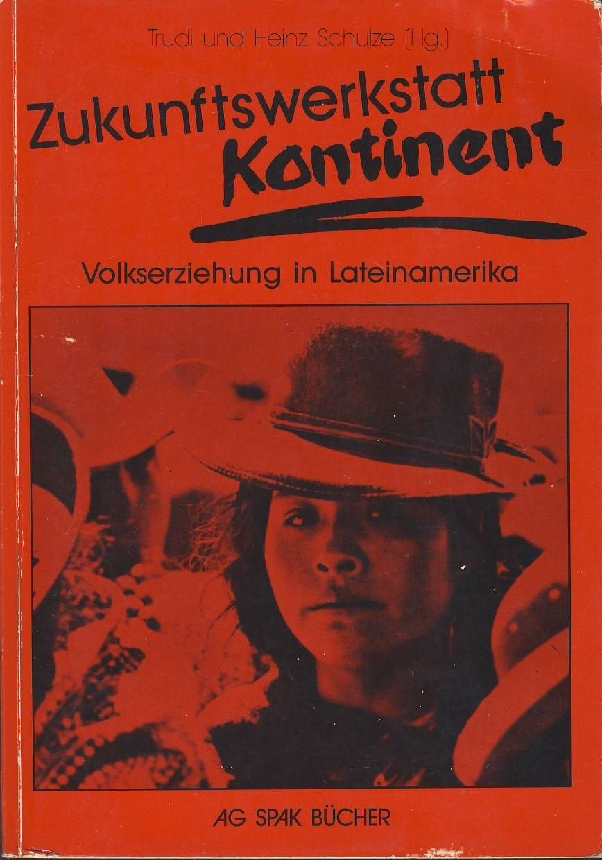 Zukunftswerkstatt Kontinent: Volkserziehung in Lateinamerika: Volkserziehung in Lateinamerika (Materialien der AG SPAK, M 91) Law
