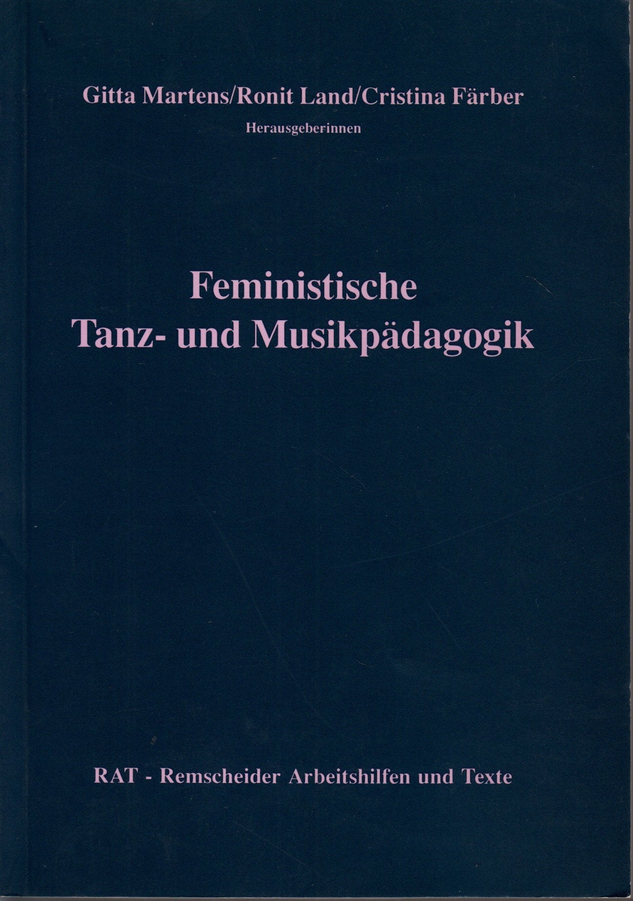 Feministische Tanz- und Musikpädagogik Film, Art & Culture