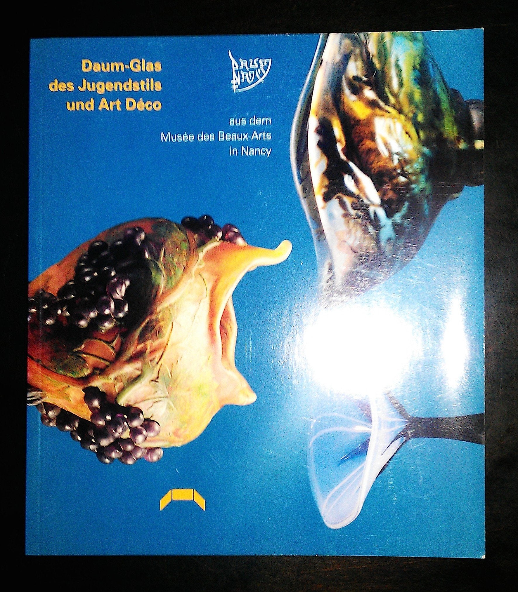 Daum - Glas des Jugendstils und Art Déco: Aus dem Musée des Beaux-Arts in Nancy. Ausstellung im Badischen Landesmuseum, Museum beim Markt, 1.10.-3.12.1995 Books