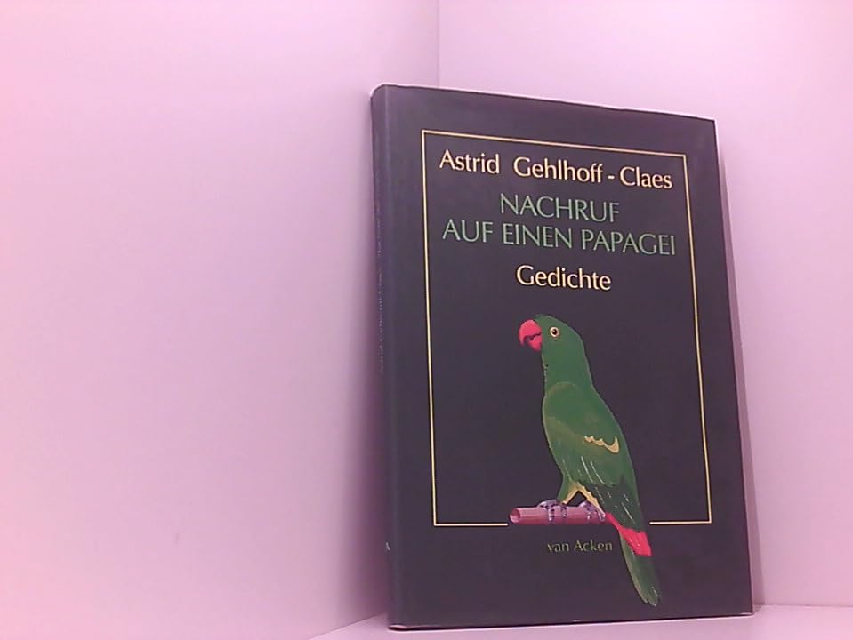Nachruf auf einen Papagei: Gedichte Poetry