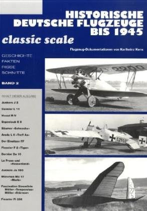 Historische deutsche Flugzeuge bis 1945: Band 2. Classic scale Leisure, Home & Garden