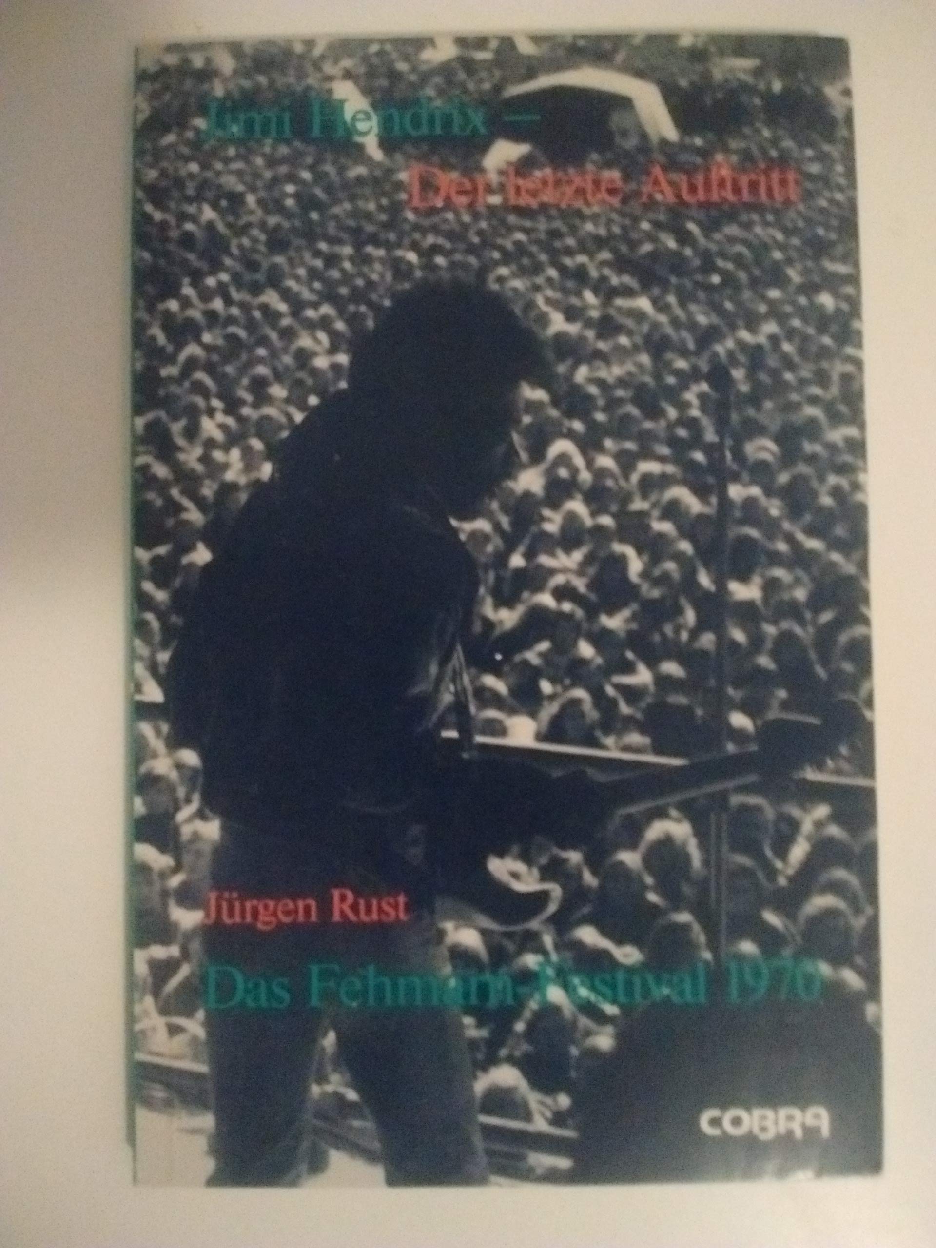 Product Image: Das Fehmarn-Festival 1970 (Festivals) - Rust, Jürgen