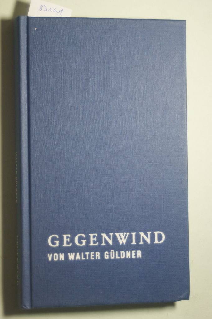 Gegenwind. Erinnerungen an ein Leben zwischen Wirtschaft und Universität, Sattel und Segel Books