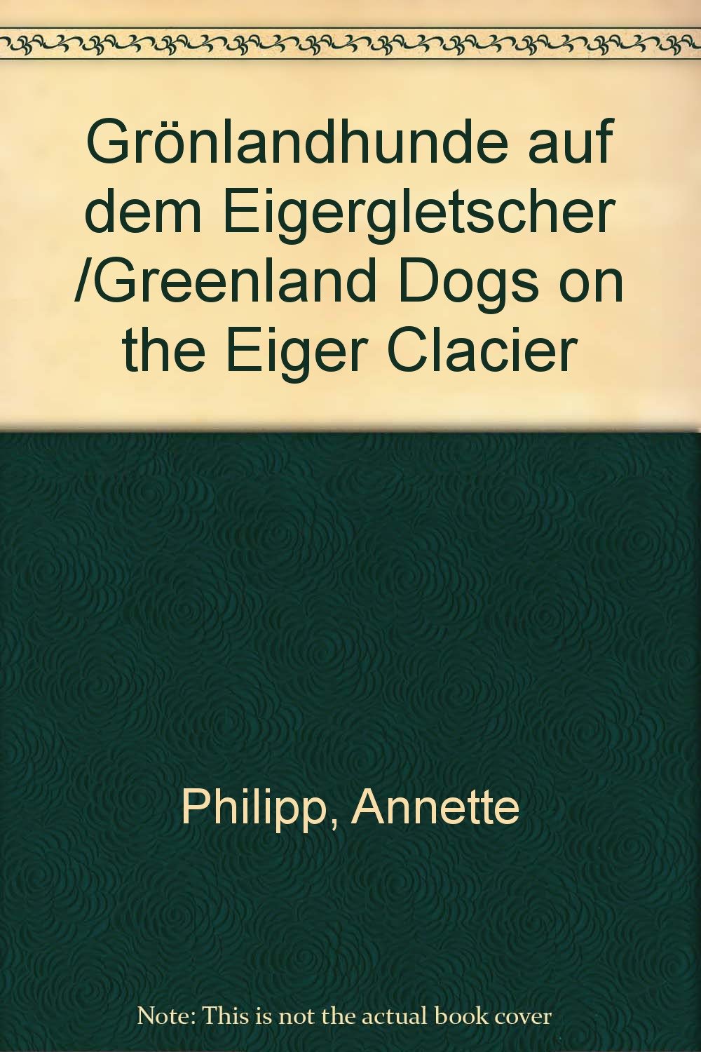 Grönlandhunde auf dem Eigergletscher /Greenland Dogs on the Eiger Clacier Natural Sciences