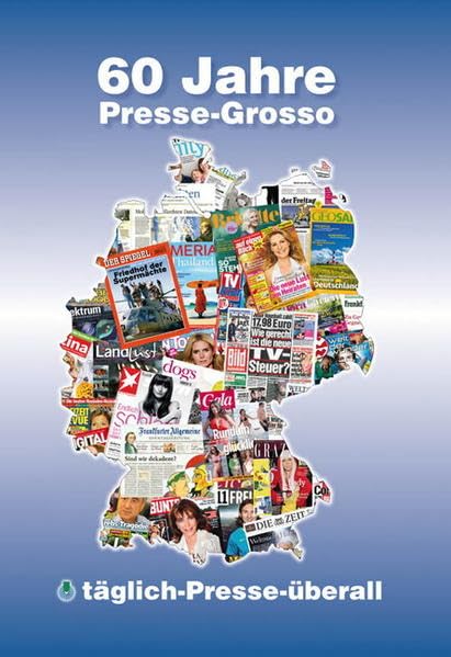 60 Jahre Presse-Grosso: Bundesverband Deutsche Buch-, Zeitungs- und Zeitschriften-Grossisten e.V. 1950-210 Law