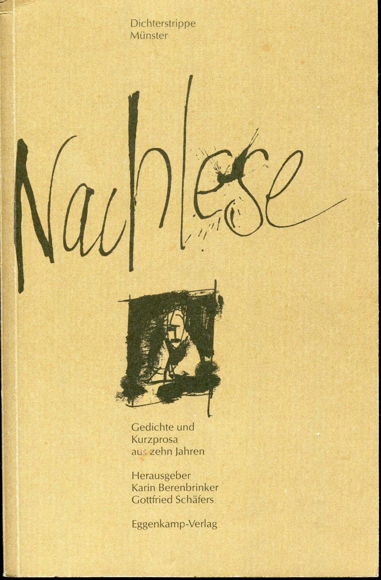 Dichterstrippe Münster. Nachlese, Gedichte und Kurzprosa aus zehn Jahren Books