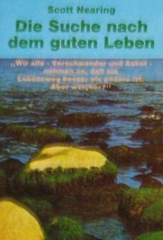 Die Suche nach dem guten Leben book