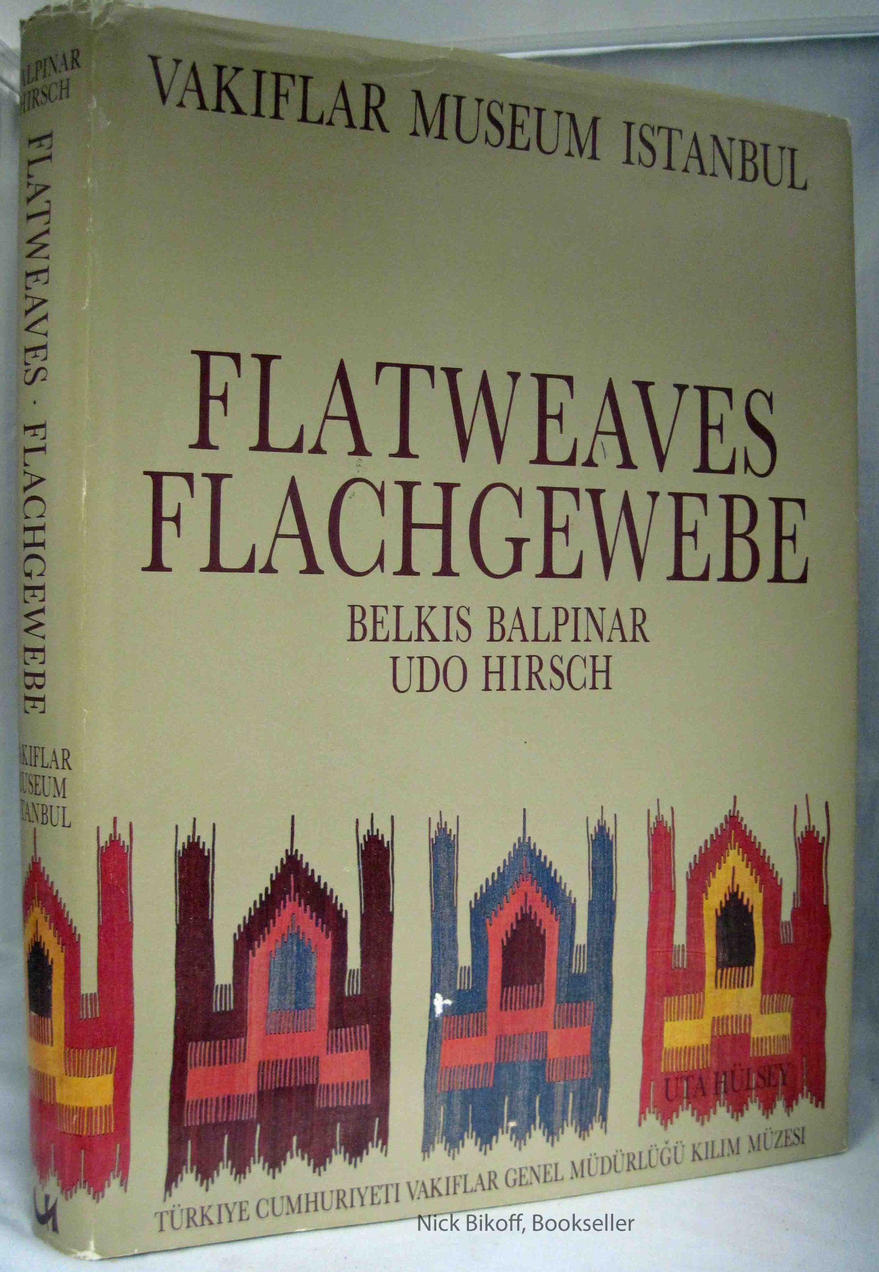 Flatweaves of the Vak¸flar Museum, Istanbul =: Flachgewebe des Vak¸flar-Museums Istanbul book