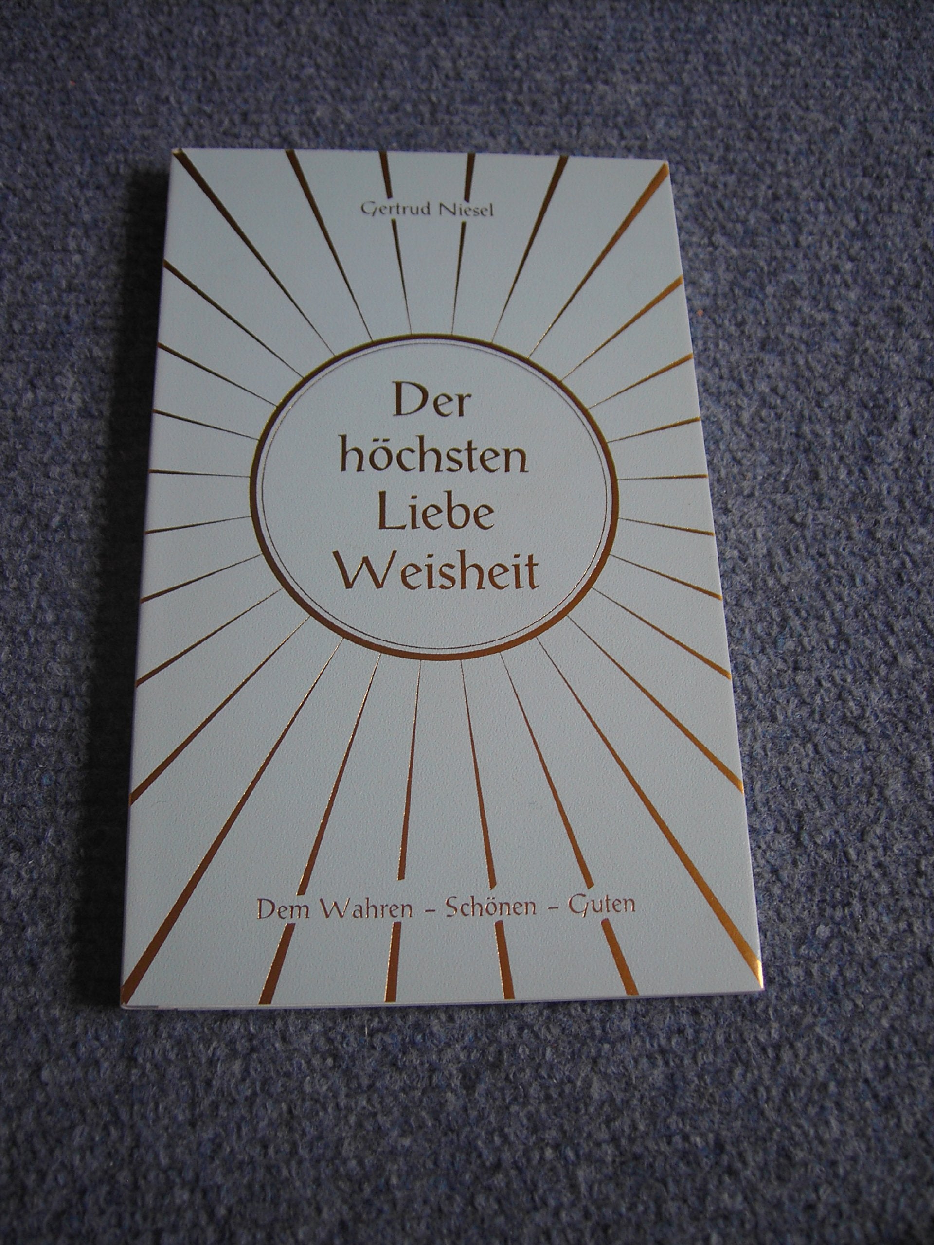 Der höchsten Liebe Weisheit (Die Belehrung) Contemporary literature