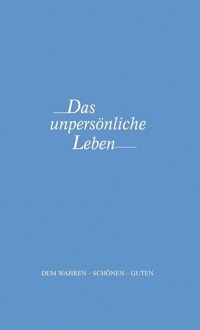 Das unpersönliche Leben Memories