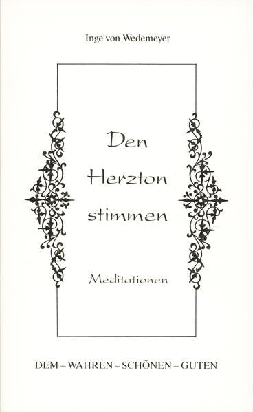 Den Herzton stimmen: Einhundertein Dreizeiler aus dem Buch der Natur (Die Belehrung) Poetry