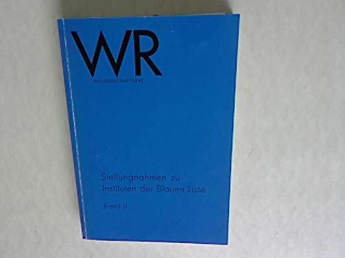 Stellungnahmen zu Instituten der Blauen Liste. Bd II Learning & Reference
