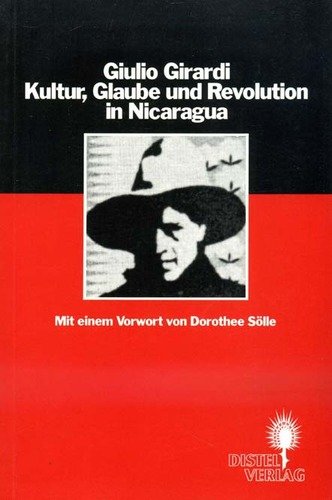 Kultur, Glaube und Revolution in Nicaragua Social Sciences