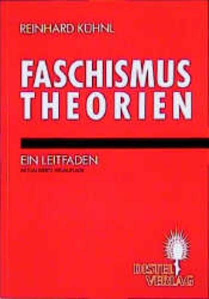 Faschismustheorien: Ein Leitfaden (Distel-Hefte) Law