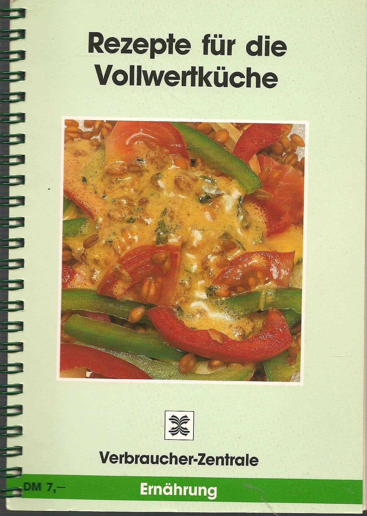 Rezepte für die Vollwertküche Books