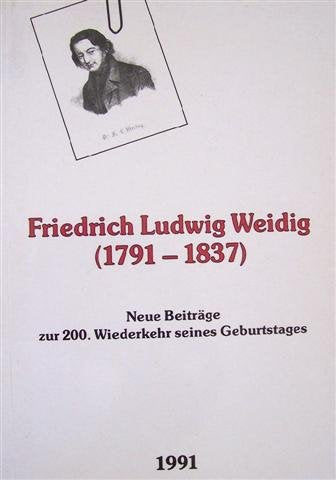 Friedrich Ludwig Weidig (1791-1837). Neue Beiträge zur 200. Wiederkehr seines Geburtstages Books