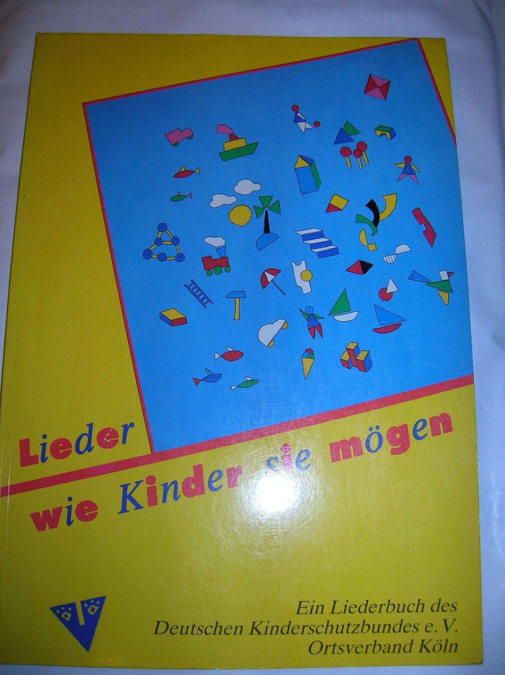 Lieder wie Kinder sie mögen Books