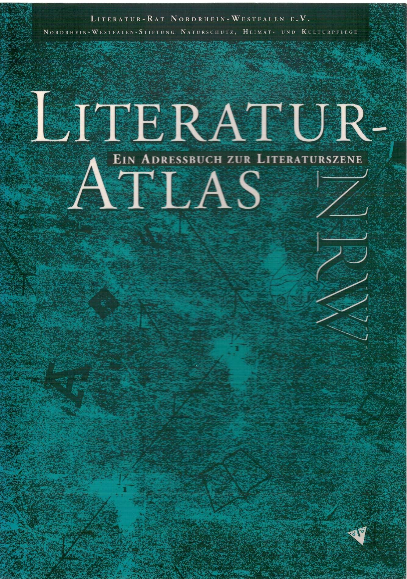 Literatur-Atlas NRW. Ein Handbuch zur Literatur-Szene Learning & Reference