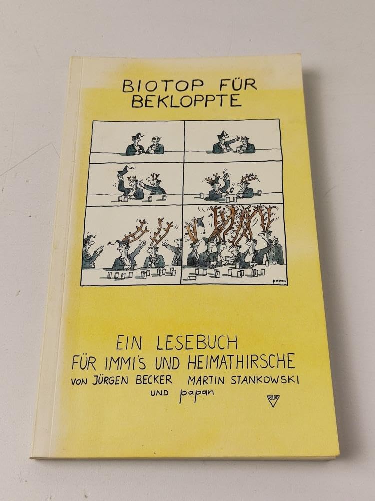 Biotop für Bekloppte. Ein Lesebuch für Immis und Heimathirsche Contemporary literature